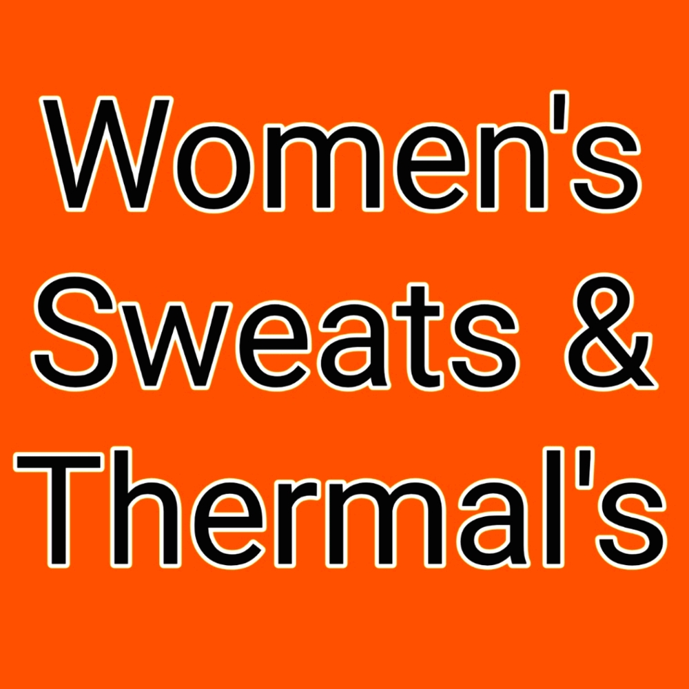 Women's Sweats & Thermal's